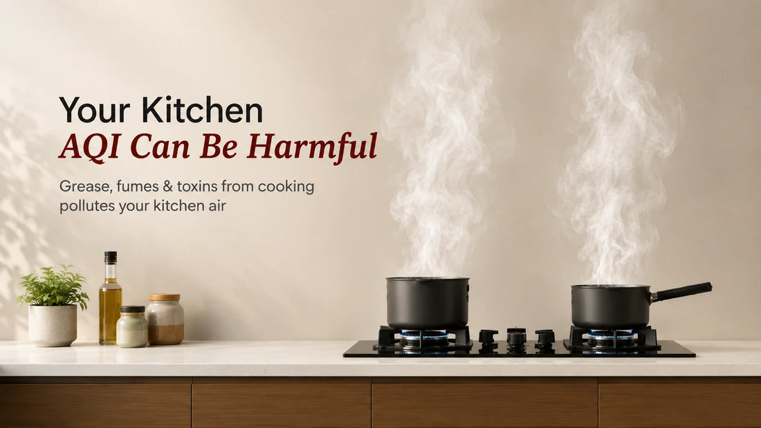 How to Reduce Kitchen Air Pollution for a Healthier Home 
